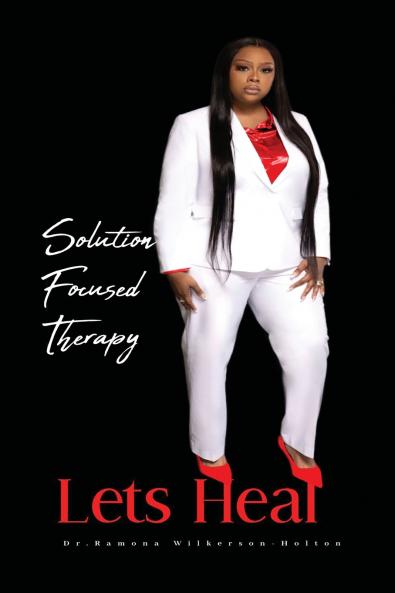 Solution focused therapy Let's Heal