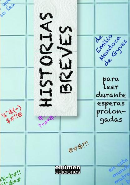 Historias Breves para leer durante esperas prolongadas