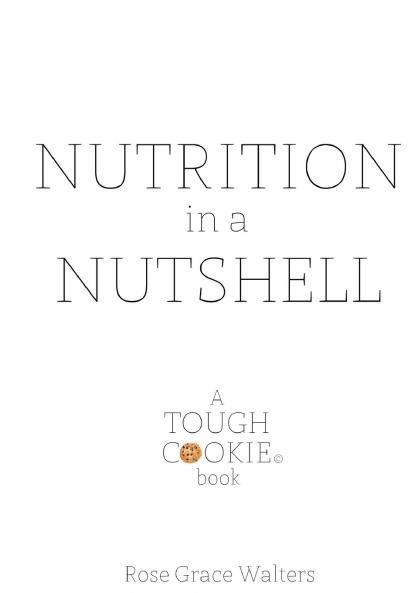 Nutrition in a Nutshell