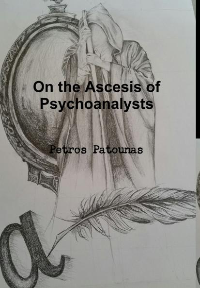 On the Ascesis of Psychoanalysts