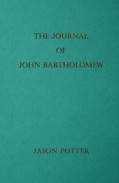 The Journal of John Bartholomew