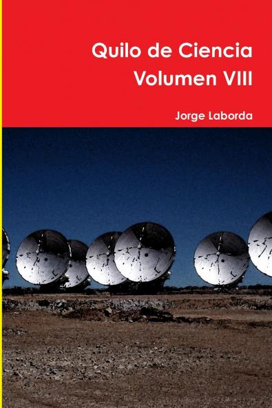 Quilo de Ciencia Volumen VIII