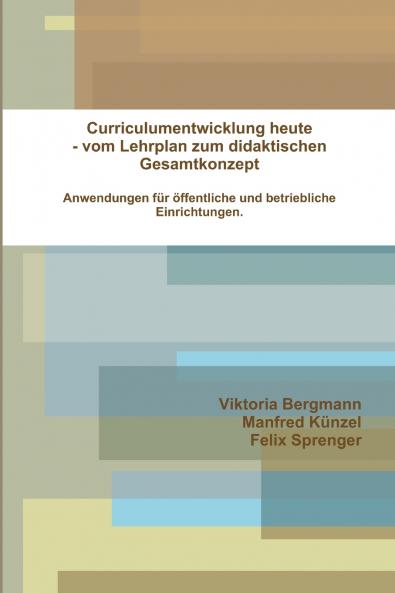 Curriculumentwicklung heute
