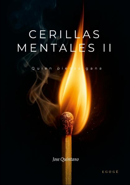 Cerillas Mentales II
