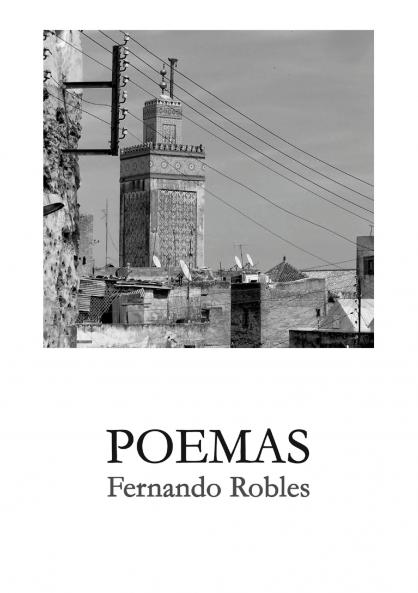 Fernando Robles - Poemas