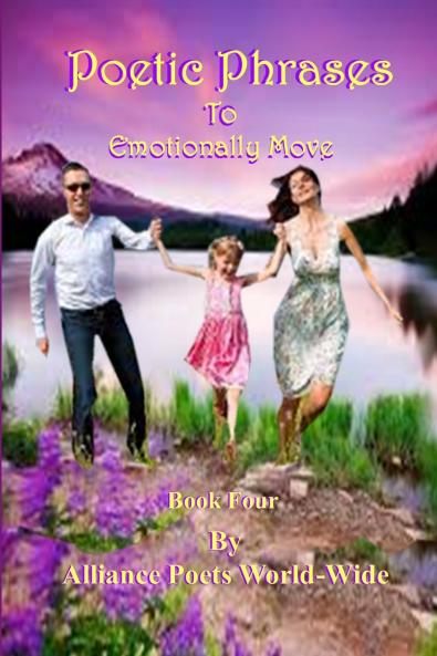 Poetic Phrases To Emotionally Move Book Four