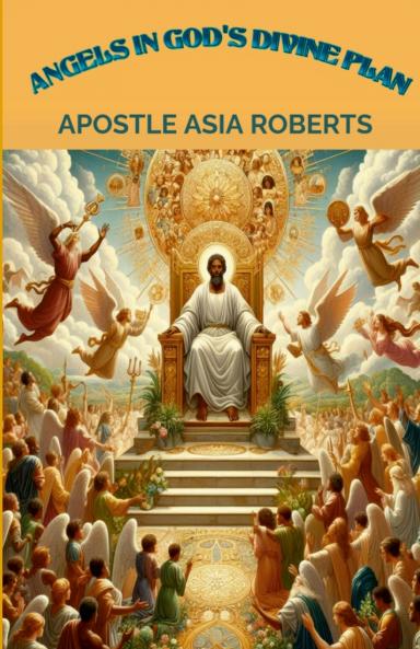 Angels in God's Divine Plan