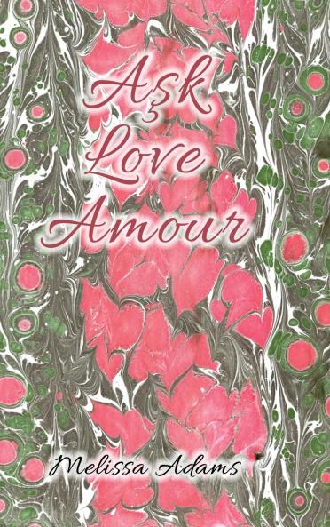 Aşk Love Amour
