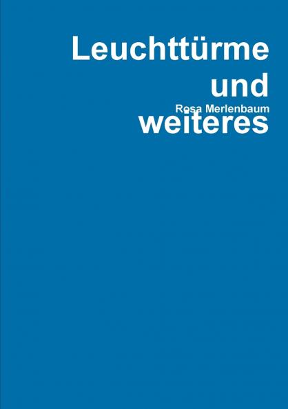 Leuchtt��rme und weiteres