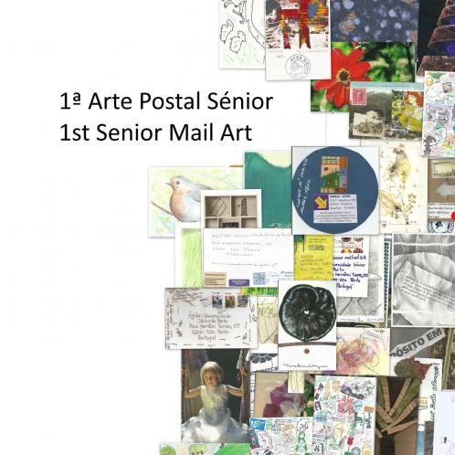 1ª Arte Postal Sénior | 1st Senior Mail Art