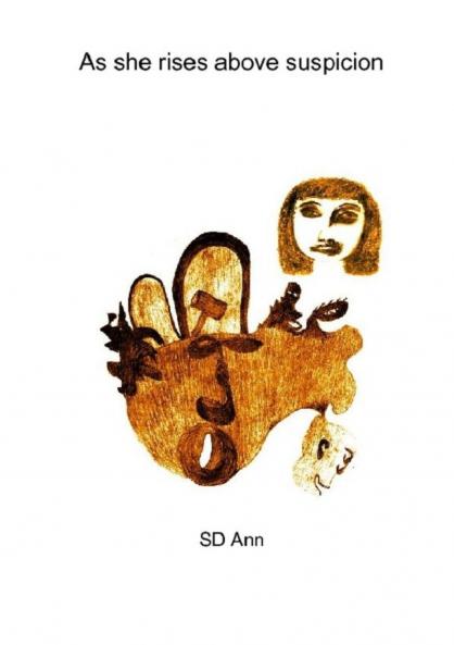 As she rises above suspicion