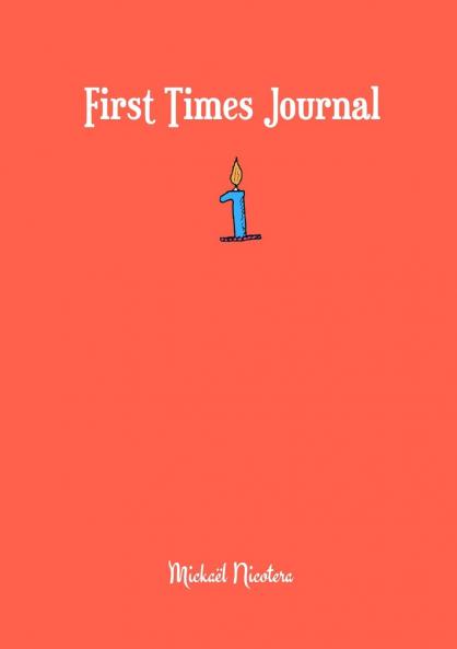 First Times Journal