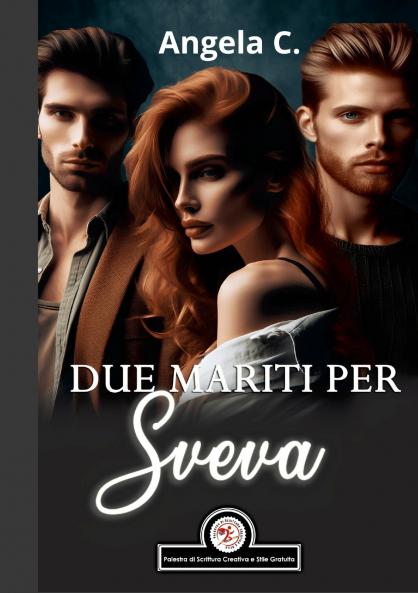 Due Mariti per Sveva
