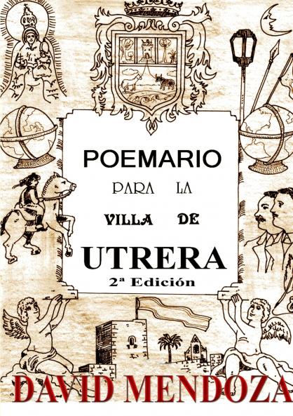 POEMARIO PARA LA VILLA DE UTRERA