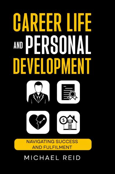 Career Life and Personal Development