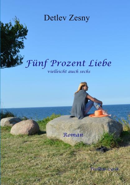 Fünf Prozent Liebe