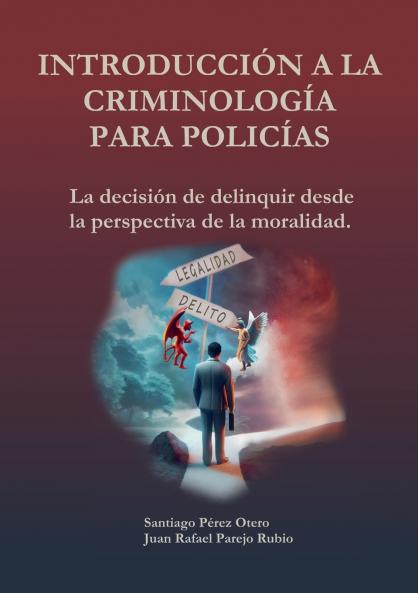 Introducción a la Criminología para policías.