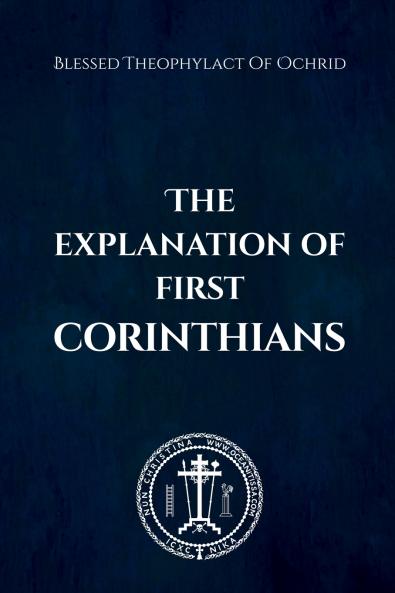 The Explanation of First Corinthians