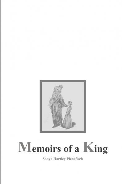 Memoirs of a King