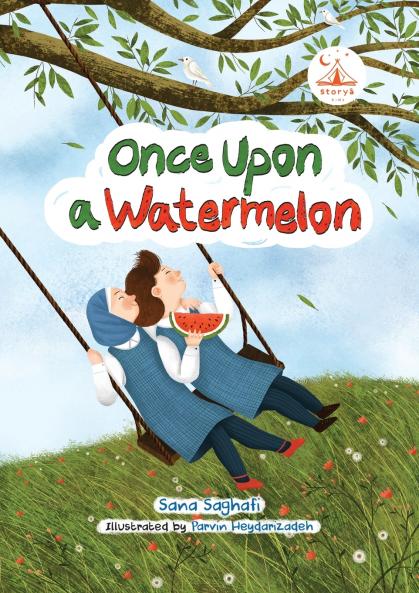 Once Upon A Watermelon