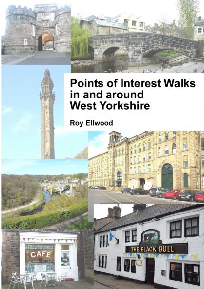 Points of Interest Walks in and around West Yorkshire