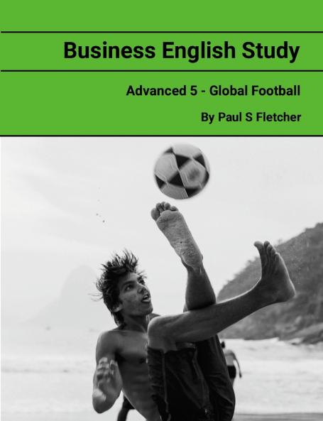 Business English Study - Advanced 5 - Global Football