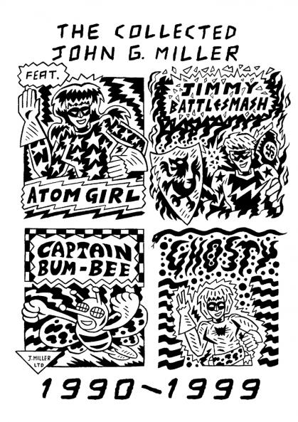 The Collected John G. Miller 1990-1999