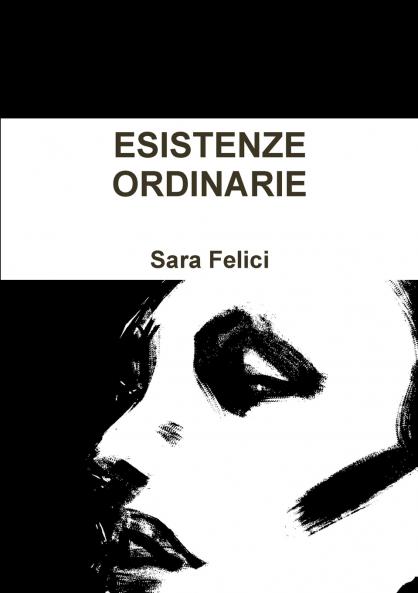 ESISTENZE ORDINARIE