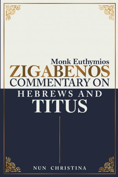 Commentary on Hebrews and Titus