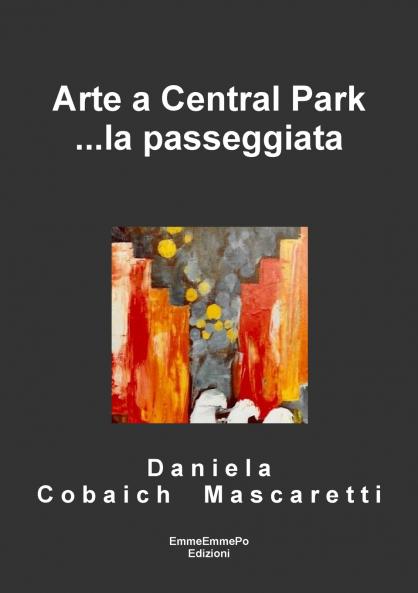 Arte a Central Park ...la passeggiata