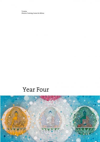 Dharma Training Course Year Four