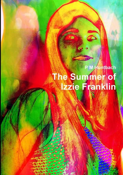 The Summer of Izzie Franklin