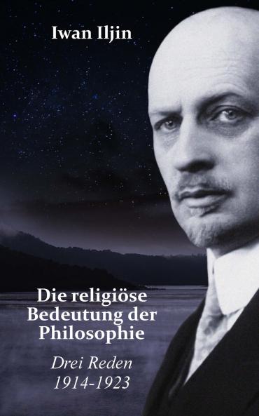 Die religiöse Bedeutung der Philosophie