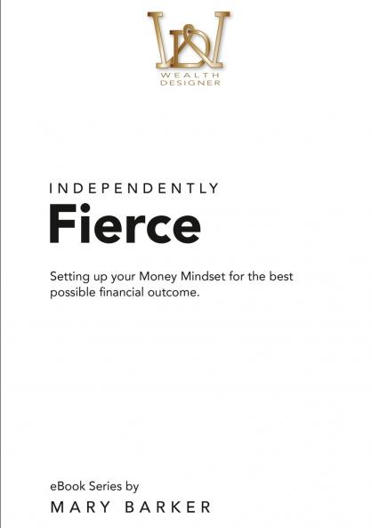 Independently Fierce