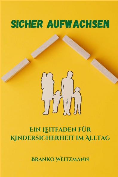 Sicher aufwachsen
