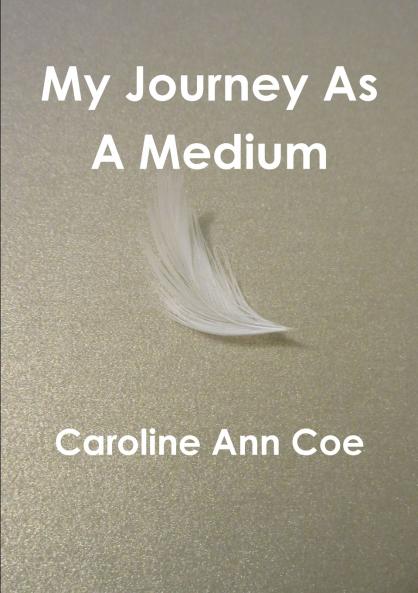 My Journey As A Medium
