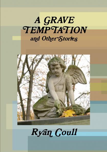 A Grave Temptation
