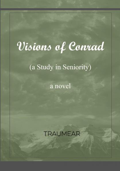 Visions of Conrad