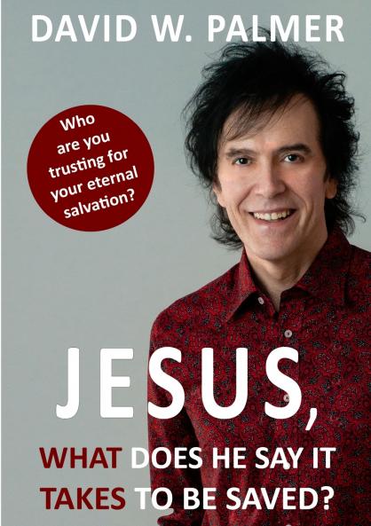 Jesus What Does He Say it Takes to be Saved?