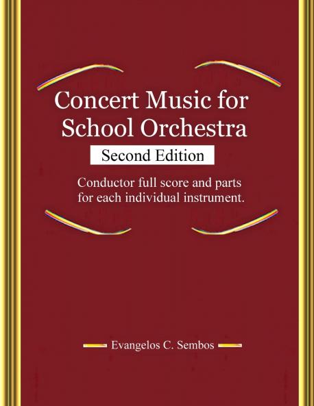 CONCERT MUSIC FOR SCHOOL ORCHESTRA (Second Edition)