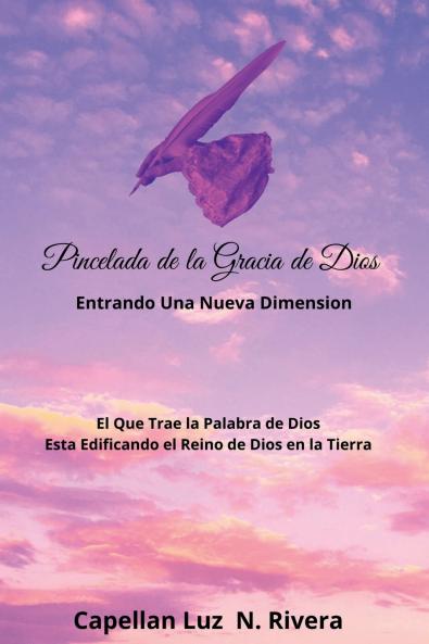 Pincelada de la Gracia de Dios