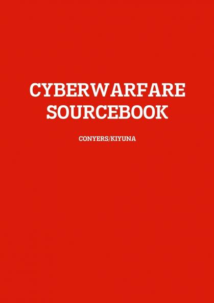 CYBERWARFARE SOURCEBOOK