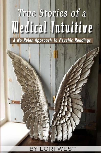 True Stories of a Medical Intuitive