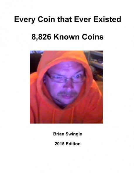 Every Coin that Ever Existed 2015 Edition