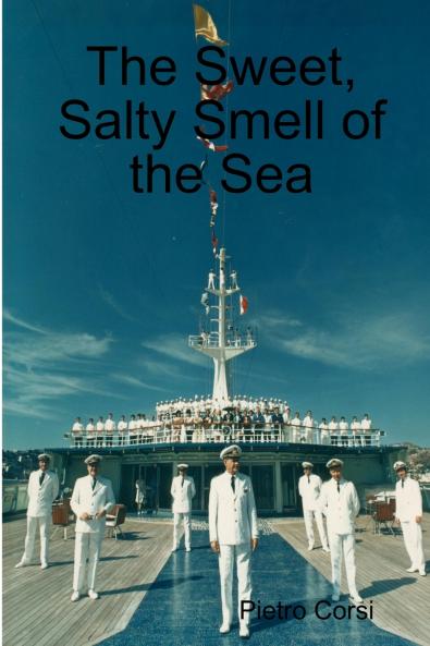 The Sweet Salty Smell of the Sea