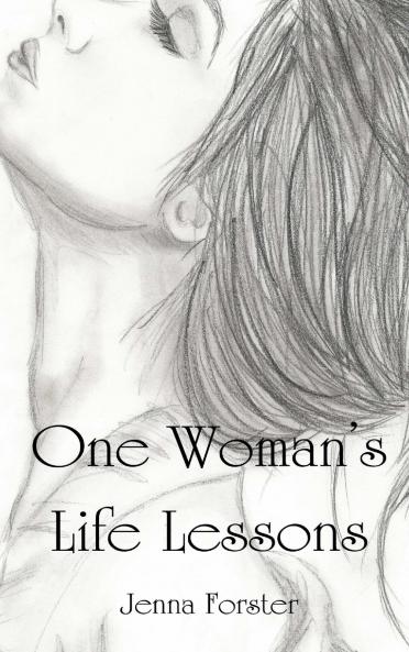 One Woman's Life Lessons
