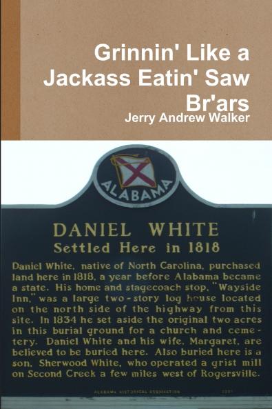 Grinnin' Like a Jackass Eatin' Saw Br'ars