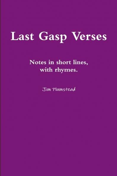 Last Gasp Verses