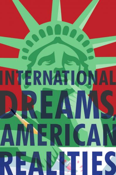 International dreams American Realities