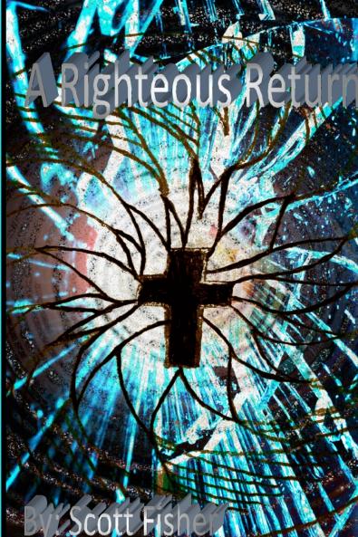 A Righteous Return